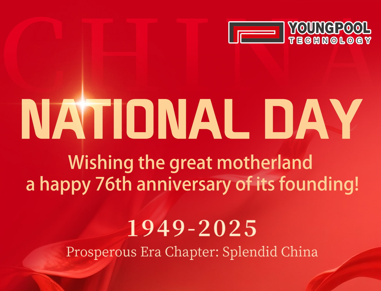 شركة يونغبول للتكنولوجيا تتمنى للوطن الأم الرخاء والقوة!